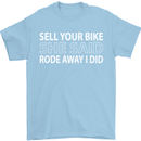 Sell Your Bike Cycling Biker Motorbike Wife Mens T-Shirt Cotton Gildan Light Blue