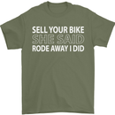 Sell Your Bike Cycling Biker Motorbike Wife Mens T-Shirt Cotton Gildan Military Green