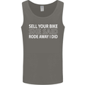 Sell Your Bike Cycling Biker Motorbike Wife Mens Vest Tank Top Charcoal