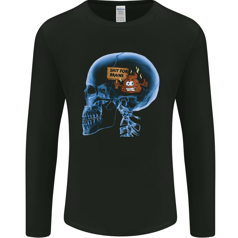Sh!t For Bains Funny Offensive Dopey Dumb Mens Long Sleeve T-Shirt Black