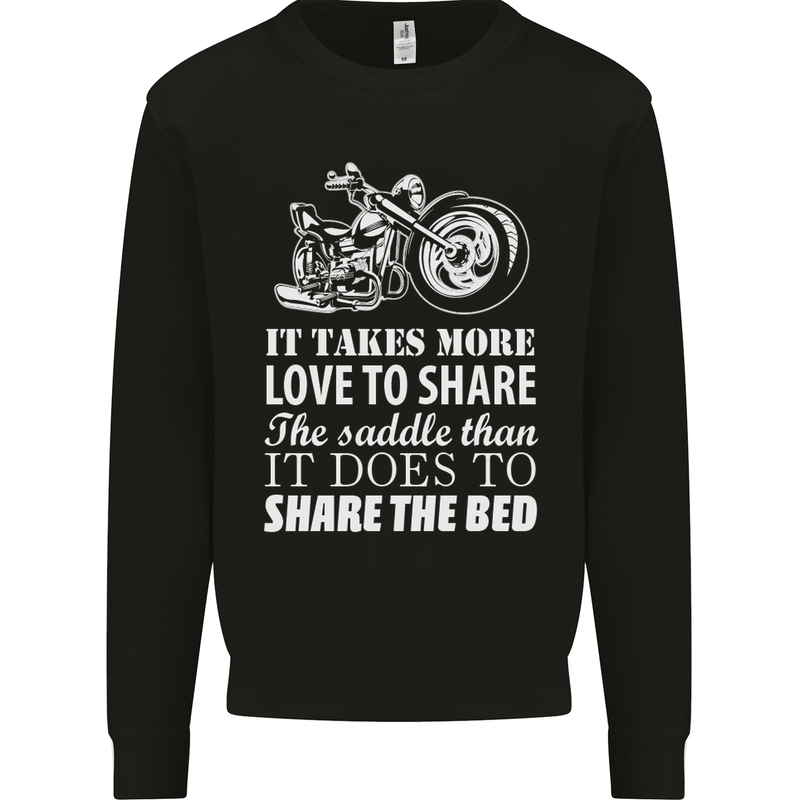 Share the Saddle Motorcycle Motorbike Biker Mens Sweatshirt Jumper Black