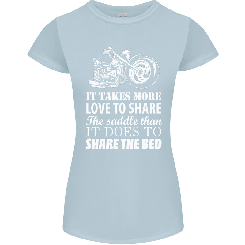 Share the Saddle Motorcycle Motorbike Biker Womens Petite Cut T-Shirt Light Blue