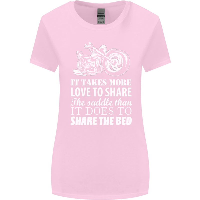 Share the Saddle Motorcycle Motorbike Biker Womens Wider Cut T-Shirt Light Pink