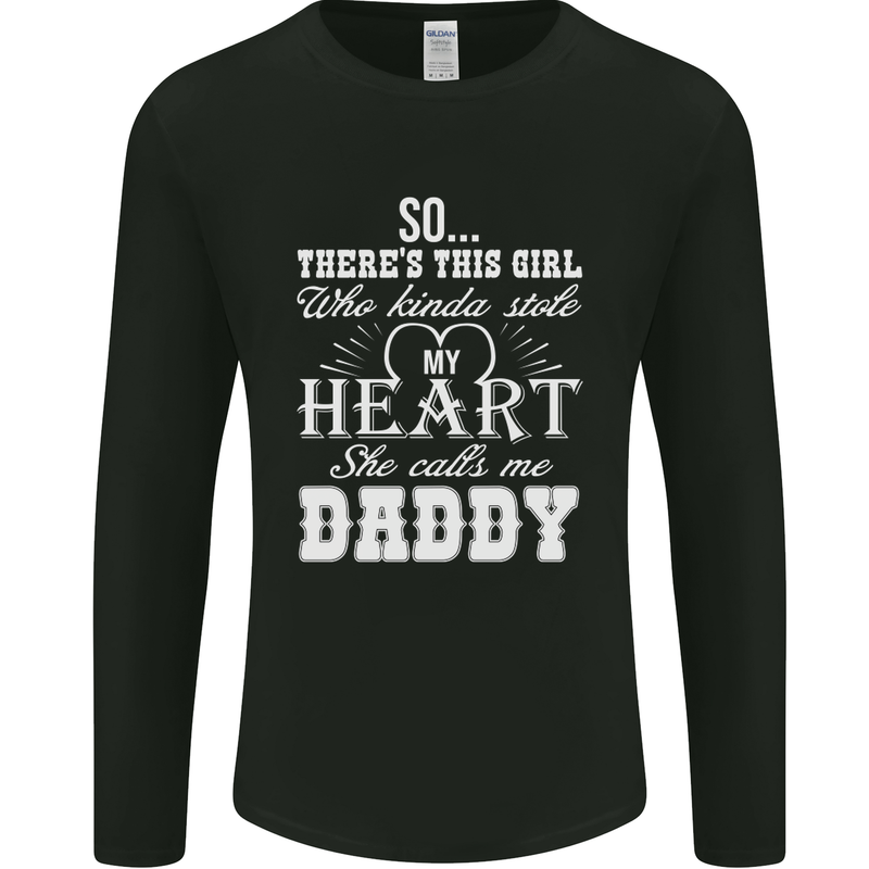She Calls Me Daddy Funny Father's Day Mens Long Sleeve T-Shirt Black
