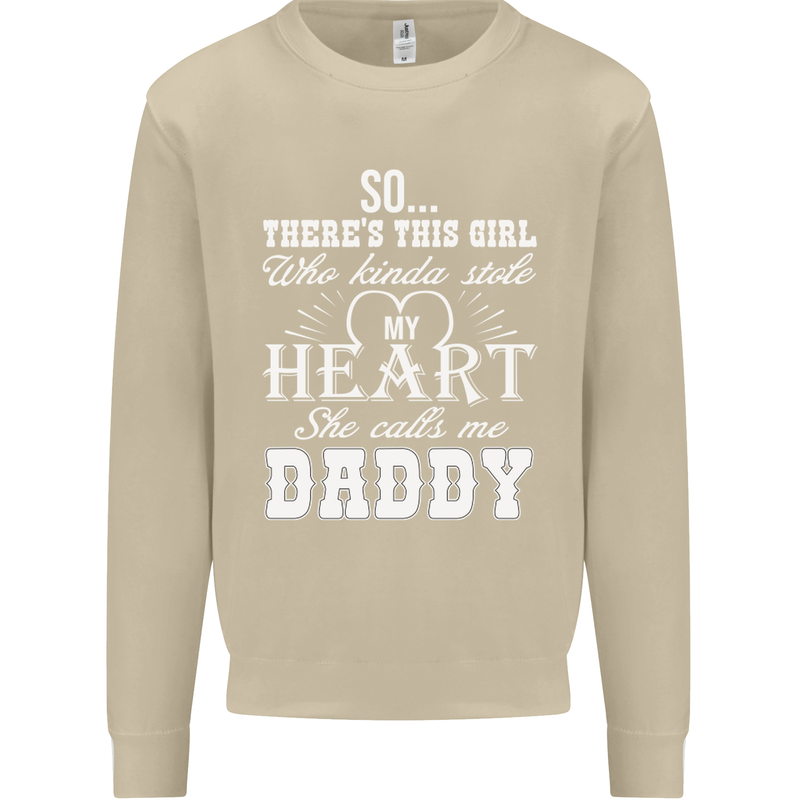 She Calls Me Daddy Funny Father's Day Mens Sweatshirt Jumper Sand