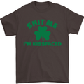 Shit Me I'm Kissfaced St. Patrick's Day Mens T-Shirt Cotton Gildan Dark Chocolate