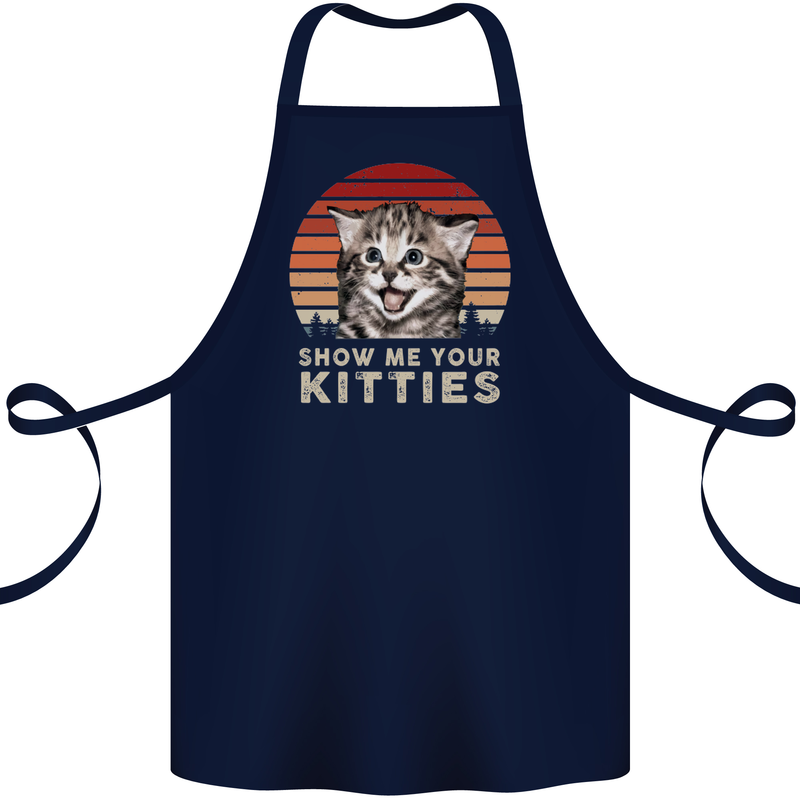 Show Me Your Kitties Funny Cat Kitten Cotton Apron 100% Organic Navy Blue