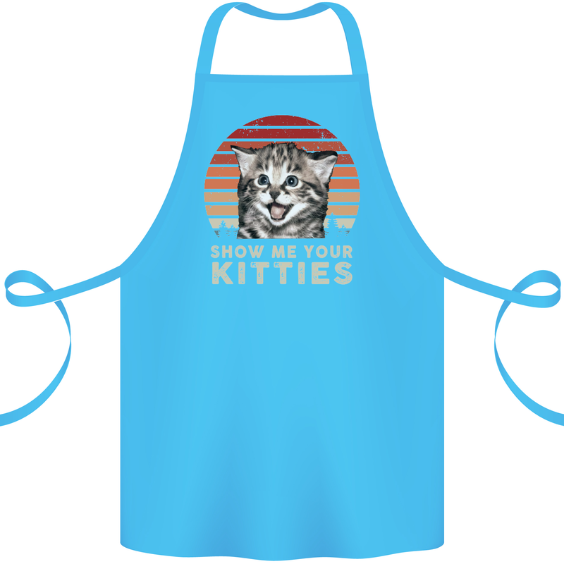 Show Me Your Kitties Funny Cat Kitten Cotton Apron 100% Organic Turquoise