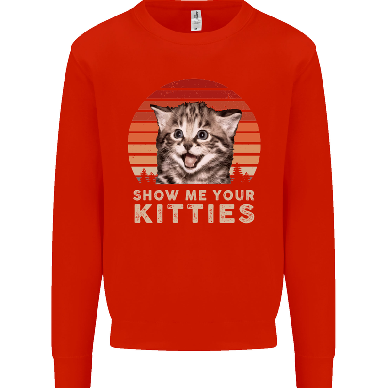 Show Me Your Kitties Funny Cat Kitten Kids Sweatshirt Jumper Bright Red