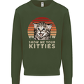 Show Me Your Kitties Funny Cat Kitten Kids Sweatshirt Jumper Forest Green
