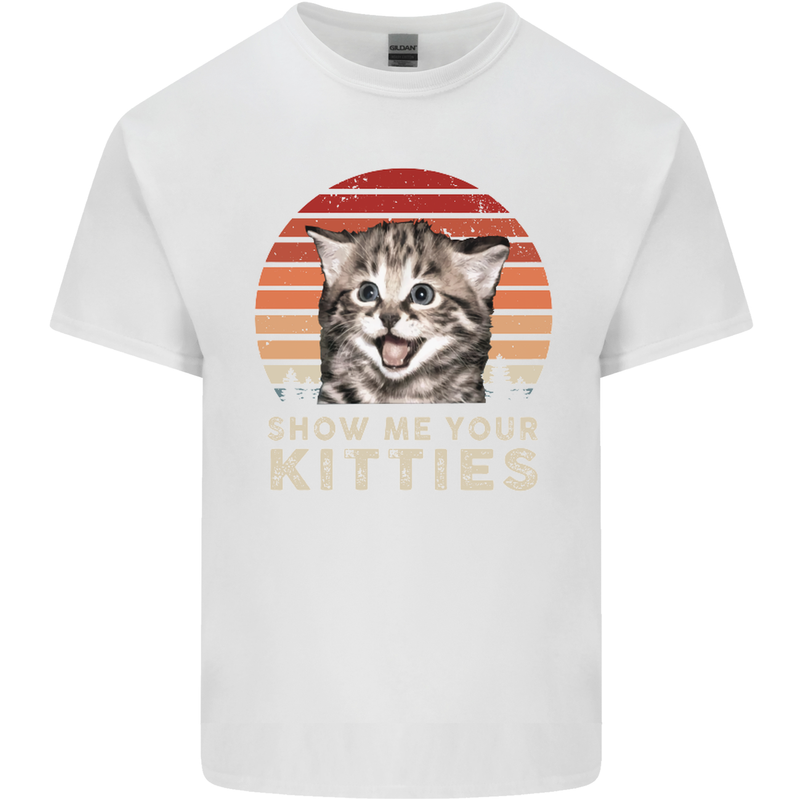 Show Me Your Kitties Funny Cat Kitten Kids T-Shirt Childrens White