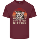 Show Me Your Kitties Funny Cat Kitten Mens Cotton T-Shirt Tee Top Maroon
