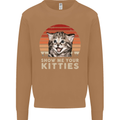 Show Me Your Kitties Funny Cat Kitten Mens Sweatshirt Jumper Caramel Latte