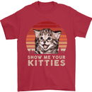 Show Me Your Kitties Funny Cat Kitten Mens T-Shirt Cotton Gildan Red