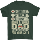 Single Dad Funny Fathers Day Offensive Rude Mens T-Shirt Cotton Gildan Forest Green