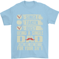 Single Dad Funny Fathers Day Offensive Rude Mens T-Shirt Cotton Gildan Light Blue