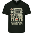 Single Dad Funny Fathers Day Offensive Rude Mens V-Neck Cotton T-Shirt Black