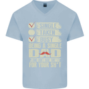 Single Dad Funny Fathers Day Offensive Rude Mens V-Neck Cotton T-Shirt xx