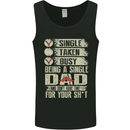 Single Dad Funny Fathers Day Offensive Rude Mens Vest Tank Top Black