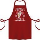 Single and Ready to Jingle Christmas Funny Cotton Apron 100% Organic Maroon