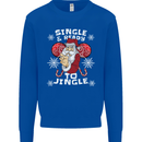 Single and Ready to Jingle Christmas Funny Mens Sweatshirt Jumper Royal Blue