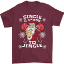 Single and Ready to Jingle Christmas Funny Mens T-Shirt Cotton Gildan Maroon