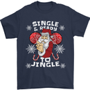 Single and Ready to Jingle Christmas Funny Mens T-Shirt Cotton Gildan Navy Blue