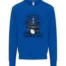 Skeleton Drummer Be Crazy Drumming Drum Mens Sweatshirt Jumper Royal Blue