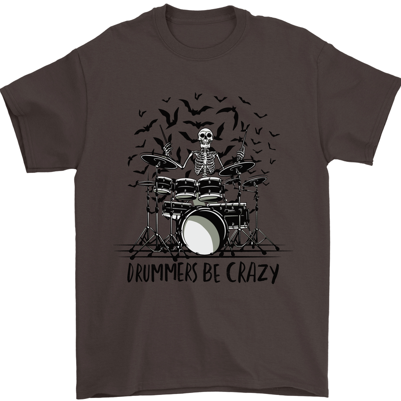 Skeleton Drummer Be Crazy Drumming Drum Mens T-Shirt Cotton Gildan Dark Chocolate