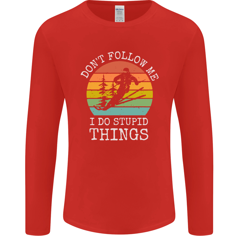 Skiing Don't Follow Me Ski Skier Funny Mens Long Sleeve T-Shirt Red