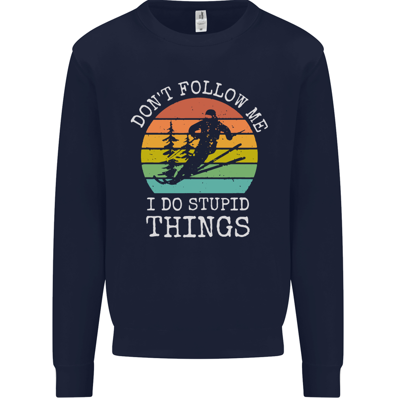 Skiing Don't Follow Me Ski Skier Funny Mens Sweatshirt Jumper Navy Blue