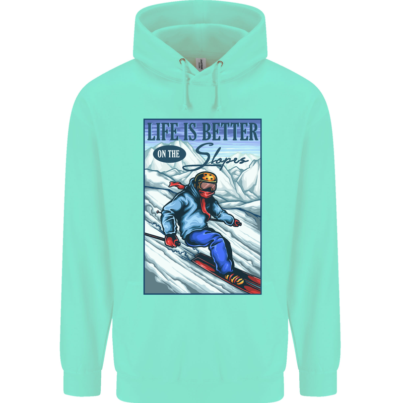 Skiing Life Better on the Slopes Ski Skiier Childrens Kids Hoodie Peppermint