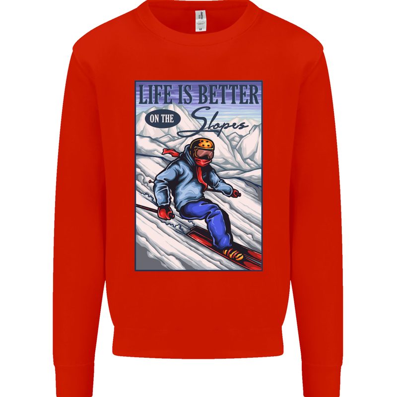Skiing Life Better on the Slopes Ski Skiier Kids Sweatshirt Jumper Bright Red