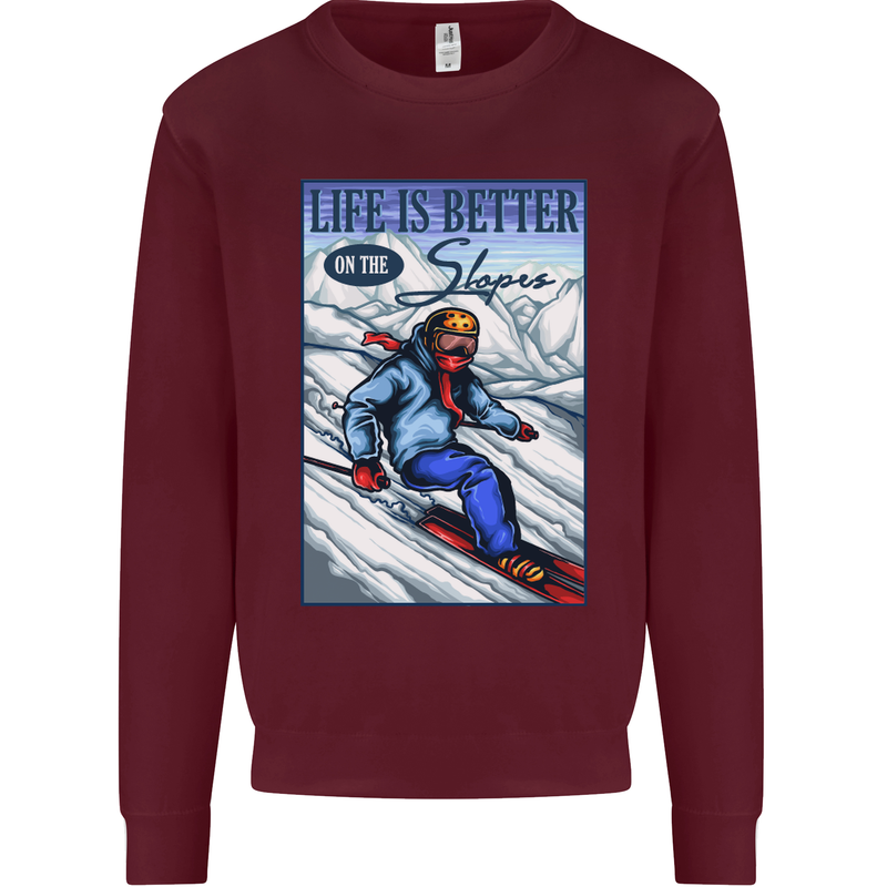 Skiing Life Better on the Slopes Ski Skiier Kids Sweatshirt Jumper Maroon