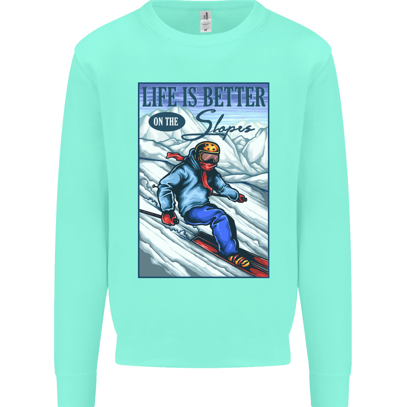 Skiing Life Better on the Slopes Ski Skiier Kids Sweatshirt Jumper Peppermint