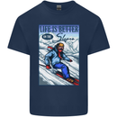 Skiing Life Better on the Slopes Ski Skiier Kids T-Shirt Childrens Navy Blue