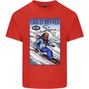 Skiing Life Better on the Slopes Ski Skiier Kids T-Shirt Childrens Red