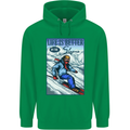 Skiing Life Better on the Slopes Ski Skiier Mens 80% Cotton Hoodie Irish Green