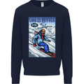 Skiing Life Better on the Slopes Ski Skiier Mens Sweatshirt Jumper Navy Blue