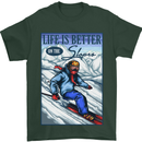 Skiing Life Better on the Slopes Ski Skiier Mens T-Shirt Cotton Gildan Forest Green