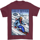 Skiing Life Better on the Slopes Ski Skiier Mens T-Shirt Cotton Gildan Maroon