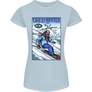 Skiing Life Better on the Slopes Ski Skiier Womens Petite Cut T-Shirt Light Blue