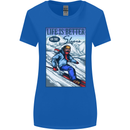 Skiing Life Better on the Slopes Ski Skiier Womens Wider Cut T-Shirt Royal Blue
