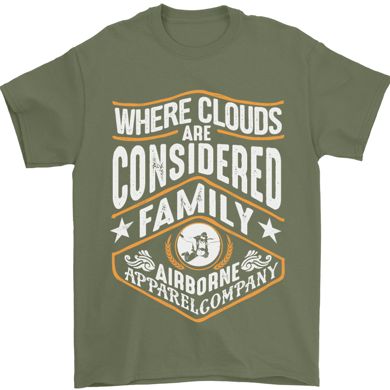 Skydiving Clouds Are Family Skydiver Mens T-Shirt Cotton Gildan Military Green