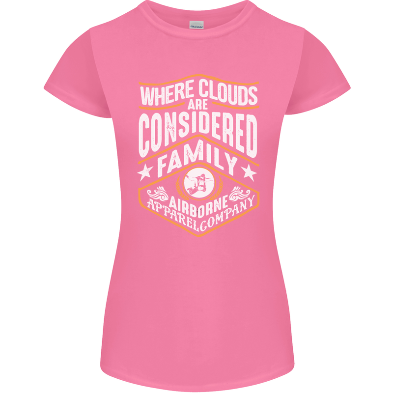 Skydiving Clouds Are Family Skydiver Womens Petite Cut T-Shirt Azalea