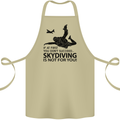 Skydiving Is Not for You Skydive Skydiver Cotton Apron 100% Organic Khaki