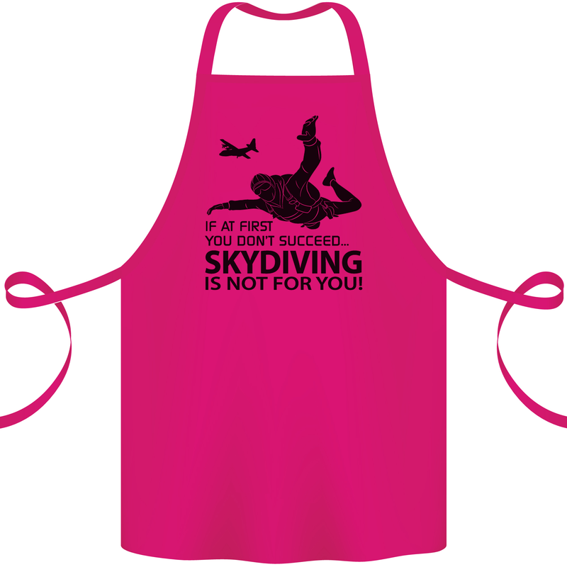 Skydiving Is Not for You Skydive Skydiver Cotton Apron 100% Organic Pink