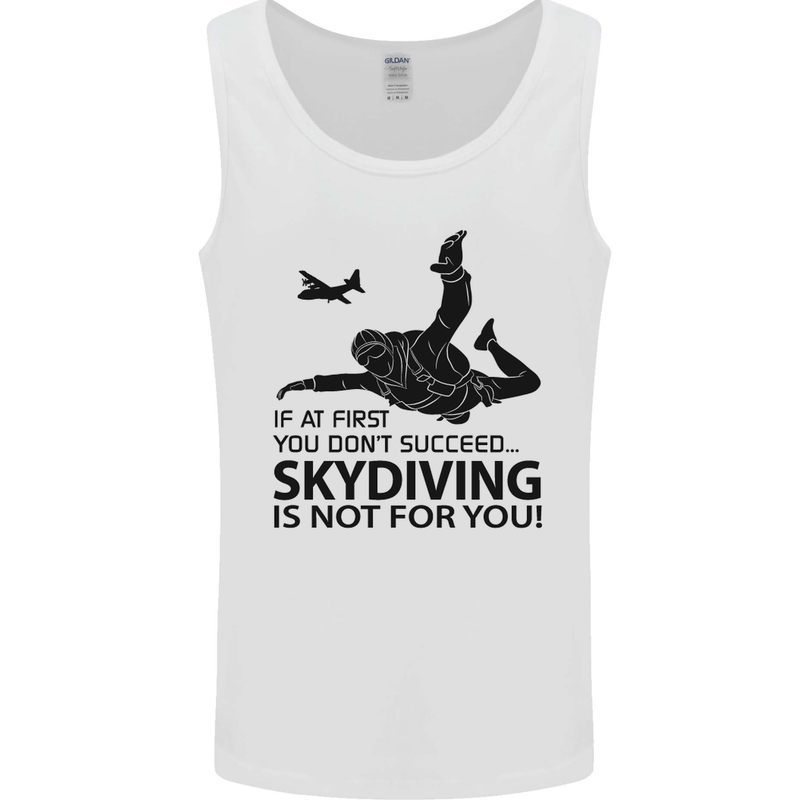 Skydiving Is Not for You Skydive Skydiver Mens Vest Tank Top White