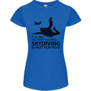 Skydiving Is Not for You Skydive Skydiver Womens Petite Cut T-Shirt Royal Blue