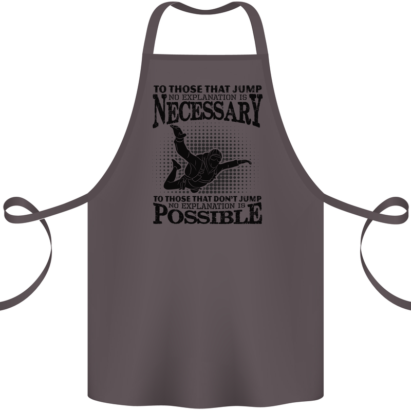 Skydiving No Explanation Freefall Funny Cotton Apron 100% Organic Dark Grey